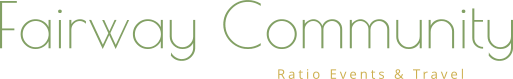 Fairway Community                                     Ratio Events & Travel