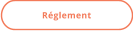 Réglement