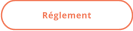 Réglement