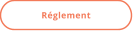 Réglement